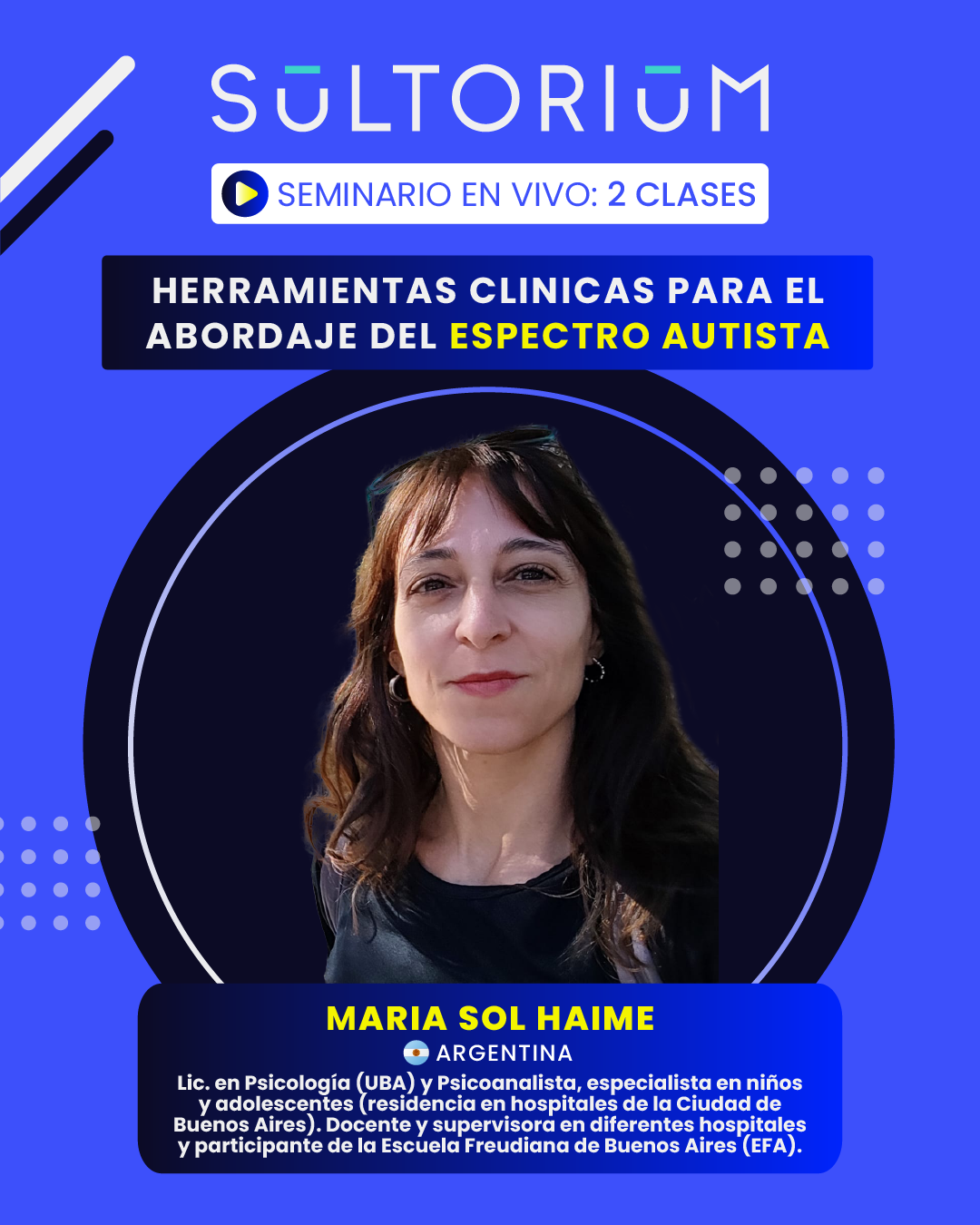 Herramientas clínicas para el abordaje del Espectro Autista.